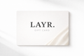 LAYR. Gift Card